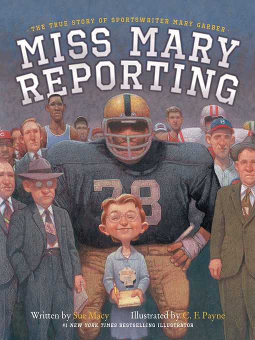 Title details for Miss Mary Reporting by Sue Macy - Wait list